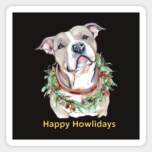 Happy Howlidays Pit bull Sticker